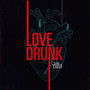 Lovedrunk