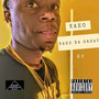 Kaeo da Great (Explicit)