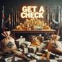 Get A Check (Explicit)