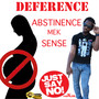 Abstinence Mek Sense