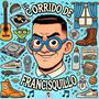 El Corrido de Francisquillo (feat. Francisquillo) [Explicit]