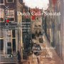 Dutch Cello Sonatas Vol. 3