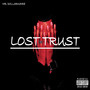 Lost Trust (Explicit)