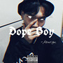 Dope Boy