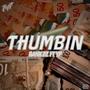 THUMBIN (feat. 1of1yp)