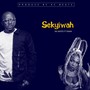 Sekyiwah (Explicit)