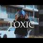 TOXIC (Explicit)