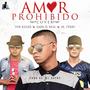 AMOR PROHIBIDO (feat. The Killer & Imer El Real)