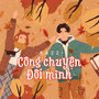 Công Chuyện Đôi Mình (EDM)