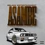 Asambe (Explicit)