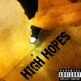 High Hopes (Explicit)