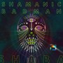 Shamanic BadMan (SHABA) EP Way 2 [Explicit]