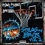 Splash Bros Vol. 2 (Explicit)