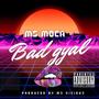 Bad Gyal (Explicit)