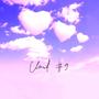 Cloud #9 (Explicit)