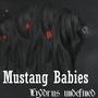 Mustang Babies