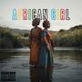 African Girl (Explicit)