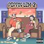 Poppin Izm 2 (Explicit)