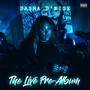 The Live Pre-Album (Explicit)