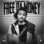 Free Da Money (Explicit)