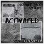 ACTIVATED (feat. CAM GEE & BULLET) [Explicit]