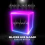 Bless His Name Praise Break (feat. Tamela Hairston)