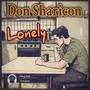 Lonely (feat. Don Sharicon)