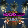 Chuku Chuku (Explicit)