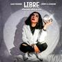 Libre (feat. Danny El Escogido) [Kingdom Squad Remix]