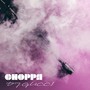 CHOPPA (Explicit)