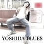 YOSHIDA BLUES (feat. TAKUWAN, KAYA & TEN'S UNIQUE)