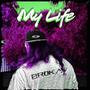 My Life (Explicit)