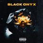 BLACK ONYX (Explicit)