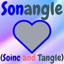 Sonangle (Soinc and Tangle)