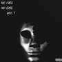 No Face No Case, Vol. 1 (Explicit)