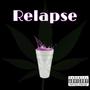 Relapse (Explicit)