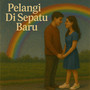 Pelangi Di Sepatu Baru