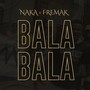Balabala (Explicit)