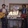 Asi (Live Session) (feat. El Jose) [Live]