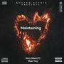 Maintaining (feat. Moe tiny)