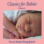 Classics for Babies, Vol. 2