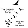 The Dolphin Song (feat. Joe McGill)