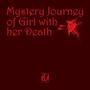 Mystery Journey Of Girl with Her Death