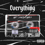 Everything (feat. Mark'd) [Explicit]