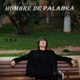 Hombre de palabra (Explicit)