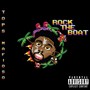 Rock The Boat (Explicit)