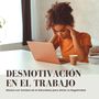 Desmotivación en el Trabajo: Música con Sonidos de la Naturaleza para Aliviar la Negatividad