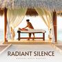 Radiant Silence: Therapy Music