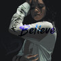 Believe