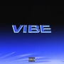 Vibe (Explicit)